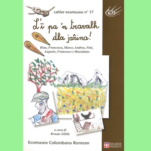L\u0027ī pa \u0027n travalh dla jařina \u002D Non è un lavoro da galline \u002D cahier n°17