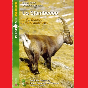 Lo Stambecco in Val Troncea e Val Germanasca