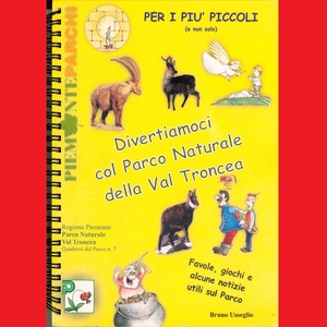 Divertiamoci col Parco Naturale della Val Troncea