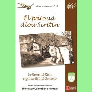 Ël patouà dlou Siritin \u002D Le fiabe di Rita e gli scritti di Genesio \u002D cahier n°19